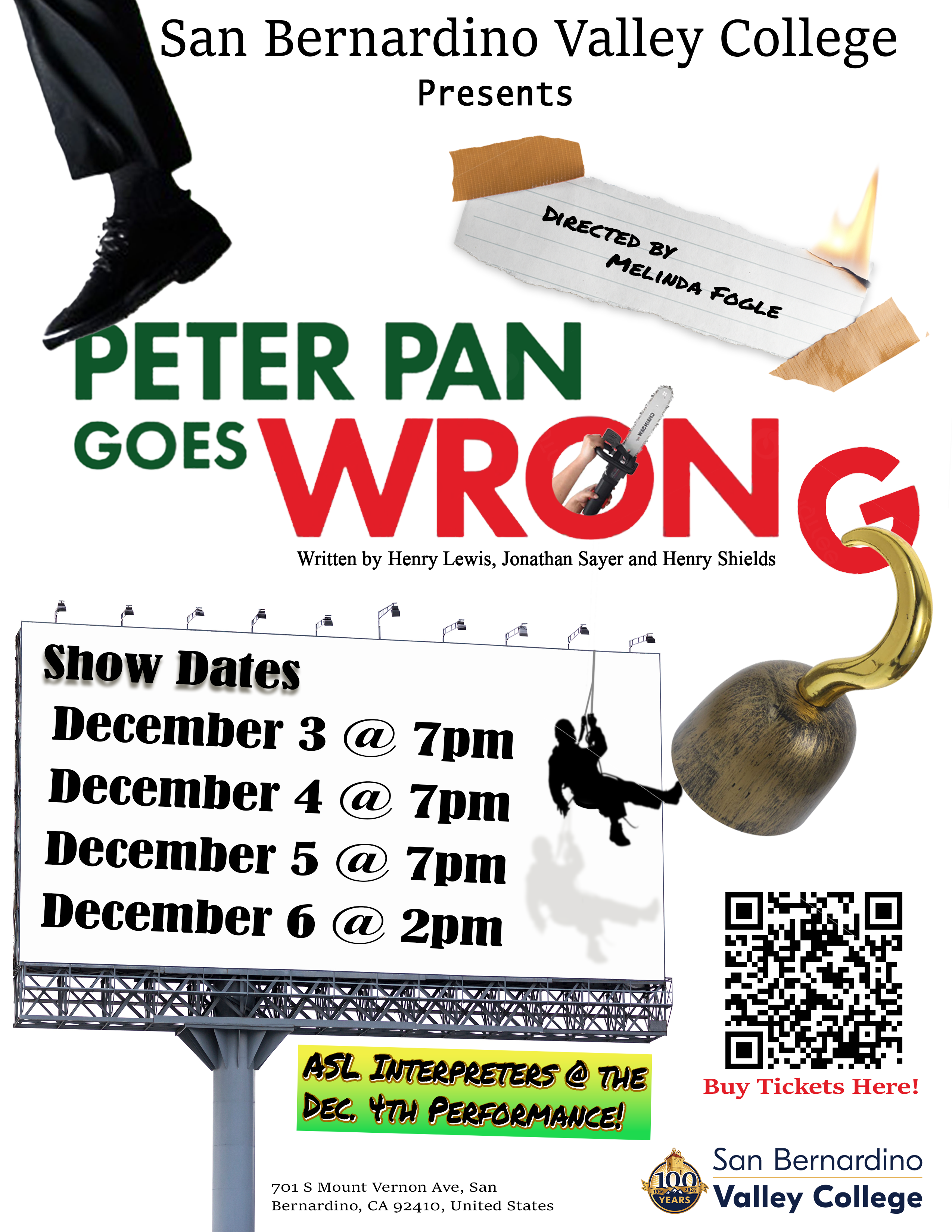 San Bernardino Valley College presents Peter Pan Goes Wrong, directed by Melinda Fogle. Performances December 3–5 at 7 p.m. and December 6 at 2 p.m. ASL interpreters at the December 4 performance. Address: 701 S. Mount Vernon Ave., San Bernardino, CA 92410. Use the PurplePass widget below or scan the QR code to buy tickets.