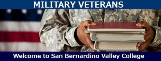 Military Veterans Welcome to San Bernardino Valley College